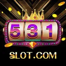 531SLOT - Pertarungan Menegangkan di Dunia Slot